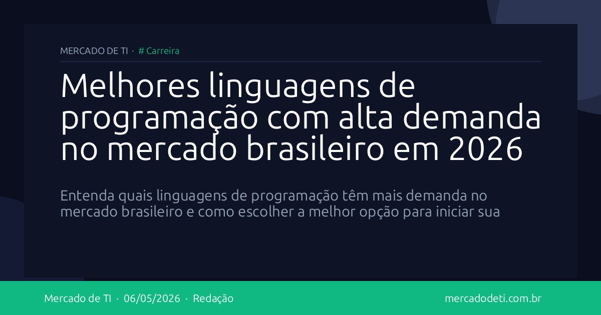Melhores linguagens de programação com alta demanda no mercado brasileiro em 2026