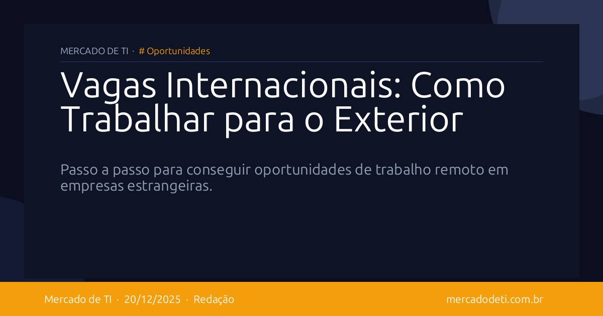Vagas Internacionais: Como Trabalhar para o Exterior