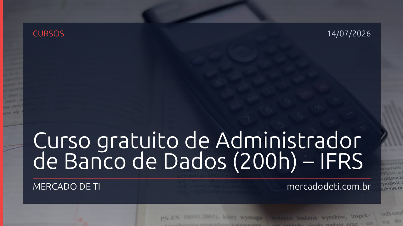 Curso gratuito de Administrador de Banco de Dados (200h) – IFRS