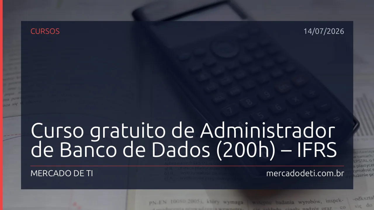 Curso gratuito de Administrador de Banco de Dados do IFRS