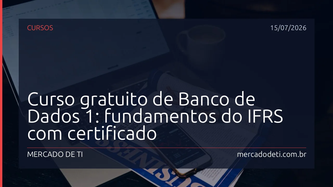 Curso gratuito de Banco de Dados 1: fundamentos do IFRS - imagem com notebook, diagrama ER e logotipo do IFRS