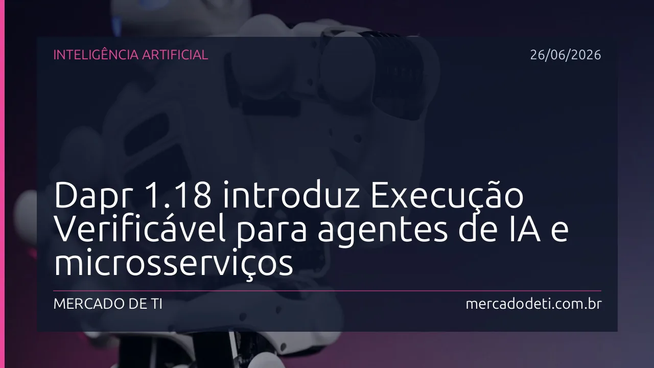 Interface de terminal mostrando logs de execução verificável do Dapr 1.18