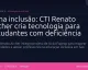 IA na inclusão: CTI Renato Archer cria tecnologia para estudantes com deficiência
