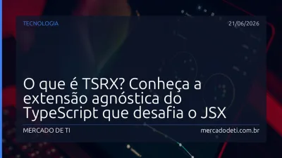 O que é TSRX? Conheça a extensão agnóstica do TypeScript que desafia o JSX