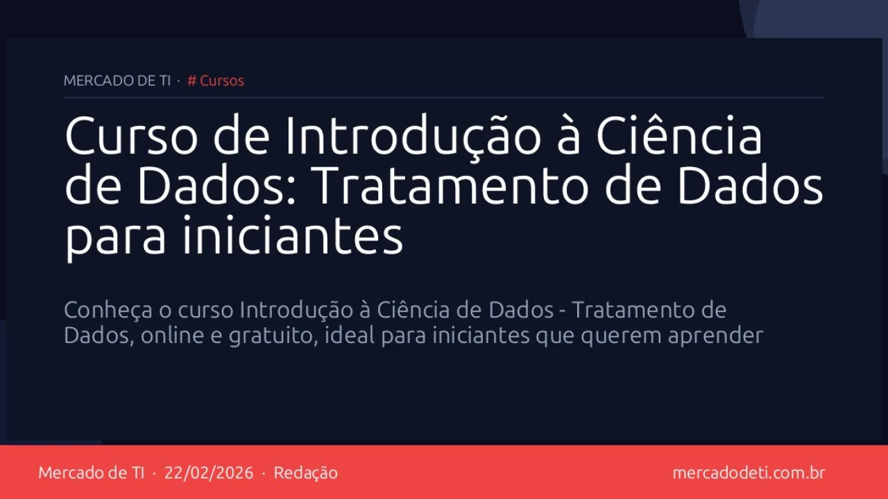 Curso de Introdução à Ciência de Dados: Tratamento de Dados para iniciantes