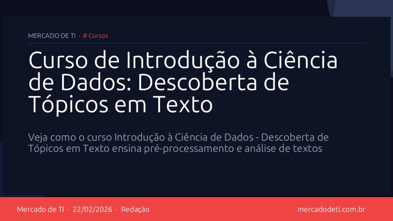 Curso de Introdução à Ciência de Dados: Descoberta de Tópicos em Texto
