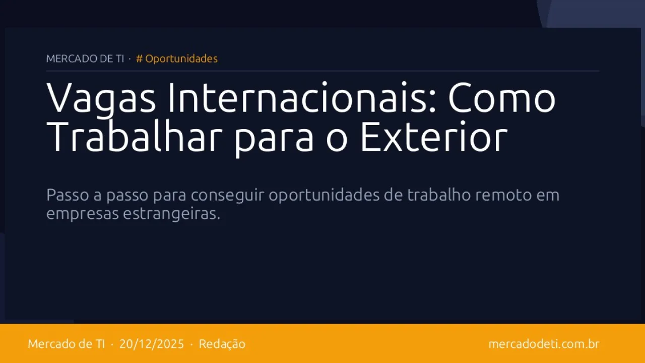 Vagas Internacionais: Como Trabalhar para o Exterior