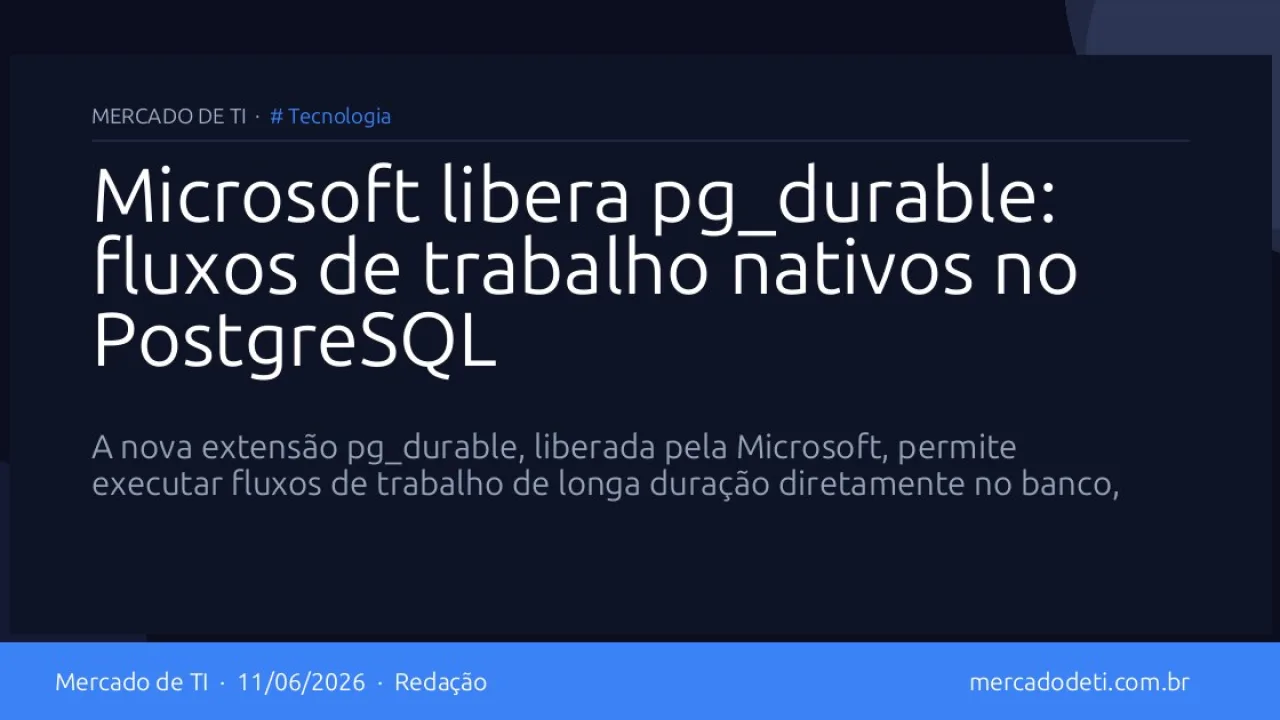 Diagrama conceitual de workflow durável rodando dentro do banco de dados PostgreSQL