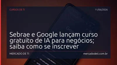 Sebrae e Google lançam curso gratuito de IA para negócios; saiba como se inscrever