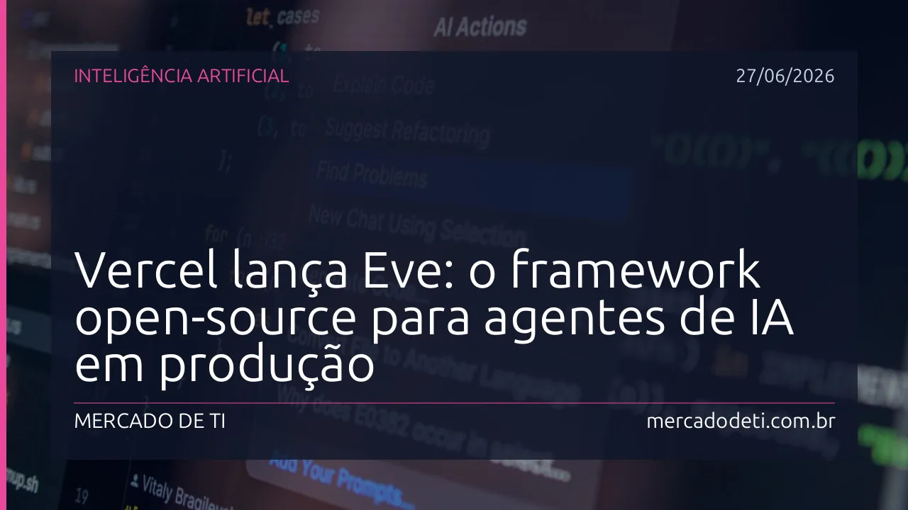Interface de código do framework Eve da Vercel focado em agentes de IA