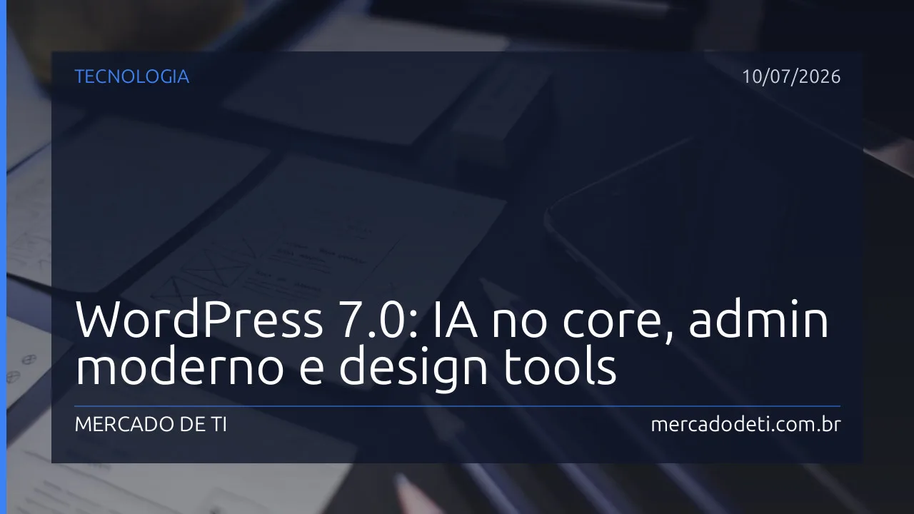 Captura de tela do WordPress 7.0 exibindo o novo painel de administração com a paleta de comandos e opções de inteligência artificial.